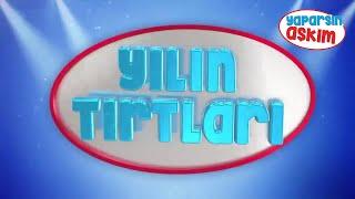 Yılın Tırtları | Yılın En Tırt Yarışmacıları | Yaparsın Aşkım