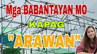 Para hindi sakit sa ulo ang "ARAWAN" ito ang gagawin