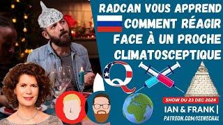 Radcan vous apprend comment réagir face à un proche climatosceptique