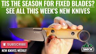 New Knives of the Week | Last Chance Gift Ideas for Christmas