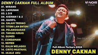 DENNY CAKNAN - WIRANG | FULL ALBUM TERBARU 2024 | LAGU JAWA TERBARU 2024