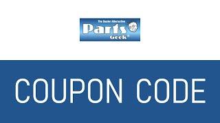 Parts Geek Coupon Code