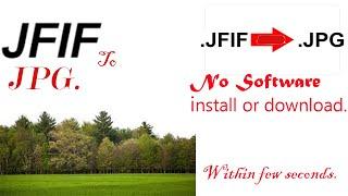 JFIF to JPG easy convert.৥JFIF to JPG without any software install or download.৥JFIF to JPG convert.