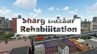 Sharg Bazaar Rehabilitation animation created by Rizvan Ibrahimov 2021