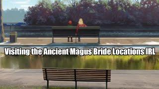 The Ancient Magus Bride locations IRL