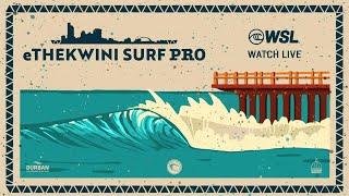 WATCH LIVE:  eThekwini Surf Pro 2025