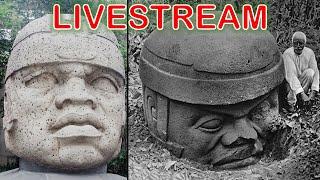 Olmec Heads are Evidence of Lost Ancient Advanced Civilization - Livestream