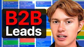 The BEST B2B Lead Generation Tutorial in 2024