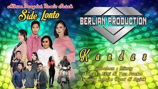 KANDAS  ALBUM SIDE LONTO  OFFICIAL BERLIAN PRODUCTION