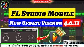 FL Studio Mobile New Update Full Review Version 4.6.11 | FL Studio Mobile Big Update | FL Studio