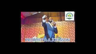 PROPHET A A JOHNSON ABOUT PROSPERITY AND FAVOUR