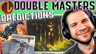 Double Masters Predictions [Discussing Spoilers and Likely Reprints] #2XM