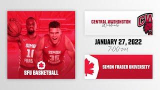 SFU Basketball: Simon Fraser University vs. Central Washington University - January 27th, 2022