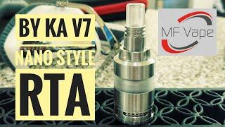 KA V7 Nano RTA 3F Vape - Review, build & wicking tutorial