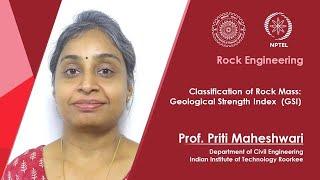 Lecture 25: Classification of Rock Mass: Geological Strength Index  (GSI)