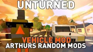 Arthur's Random Mods - Vehicle Mod - Unturned 3.14.11.0