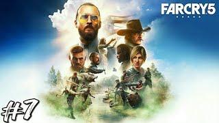 #7 Far Cry 5. Мир слаб I Лесопилка "Барон" I Адмирал I Хёрк I Мы должны быть сильными ► Иаков