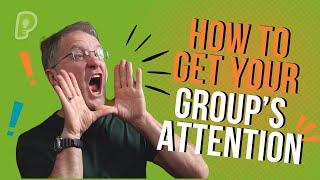 How To Get Your Group's ATTENTION Without Shouting | playmeo