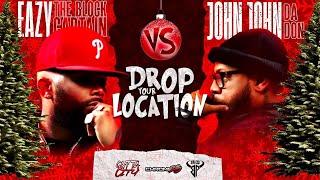 Eazy The Block Captain vs. John John Da Don