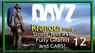 DayZ Standalone 0.63-Episode 12-Stress Test, PVP, Fully Geared and CARS!