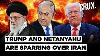 Will Israel Derail US-Iran Nuclear Deal? Tense Phone Calls Between Trump And Netanyahu Reveal...