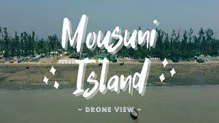 Mousuni Island Drone View - Bakkhali || 4K UHD || Travel Diaries || SonderScope