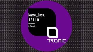 Name_Less, J B I L O - CPU Overload [Tronic]