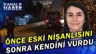 Astsubay, Eski Nişanlısı Hemşireyi Öldürüp, İntihar Etti!