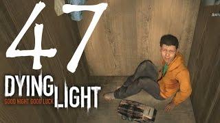 Dying Light прохождение 47: Потерянный. Найти Сємми. Безногий Спайдер: Собери Кальян