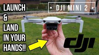 DJI Mini 2 | Tutorials | How to *HAND* launch & land!