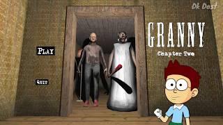 Dada Dadi ke Ghar se Bhag gaya   - Granny Chapter Two Full GamePlay