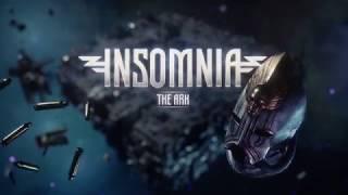 INSOMNIA: The Ark - официальный тизер трейлер