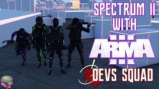 SPECTRUM 2 WITH ARMA 3 DEVS SQUAD