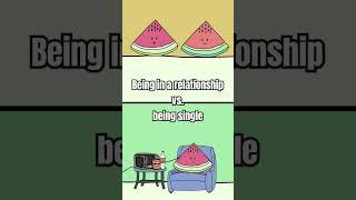 Relationships vs. single #animation #2danimation #single