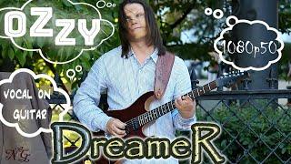 Dreamer - Ozzy Osbourne - Nikolay Gvozdev live cover