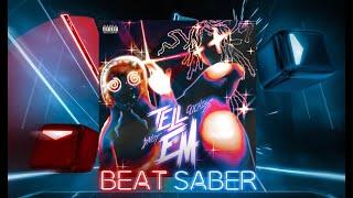 【Beat Saber】Tell Em ft. $NOT - Cochise