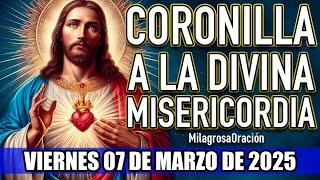 LA HORA DE LA MISERICORDIA Coronilla de la Misericordia DE HOY VIERNES 07 DE MARZO DE 2025