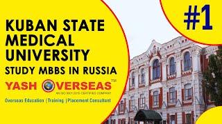 Kuban State Medical University Russia  | Study MBBS Admission and Fee structure | Yash Overseas