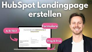 HubSpot Landingpage erstellen - komplette Anleitung!