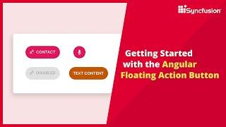 Getting Started with the Angular Floating Action Button