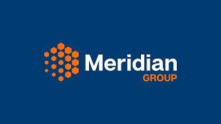 Meridian Group: A strong organisation getting stronger