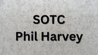 SOTC - Phil Harvey — February 2025