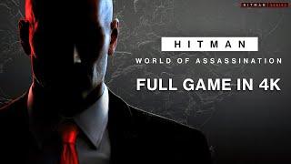 HITMAN World of Assassination - Full Game Walkthrough