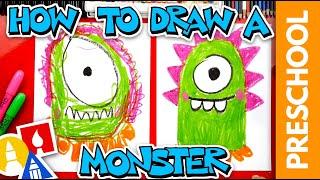 How To Draw A Funny Monster - Preschool