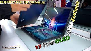 ASUS zenbook 17 fold OLED , So cool unfold the incredible, Model #UX9702