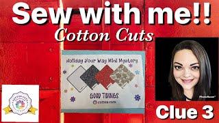 Sew with me!! Cotton Cuts Holiday Your Way Mini Mystery 2024 - Runner & Placemats - Clue 3