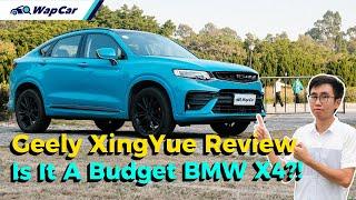 2020 Geely XingYue 2.0T Review,  What If It Becomes A Proton SUV Coupe? | WapCar