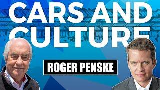 Cars and Culture #7 - Roger Penske