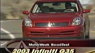 2003 Infiniti G35 Sedan (Nissan Skyline/V35) -  MotorWeek Retro