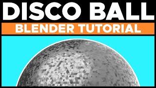 Simple Disco Ball Tutorial in Blender 2.8 Eevee | TutsByKai